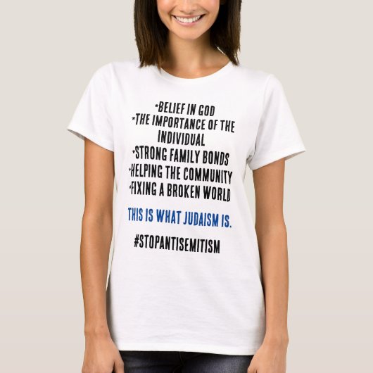 Stop Antisemitisme Wat het Jodendom Echt Is Vrouwe T-shirt (Voorkant)