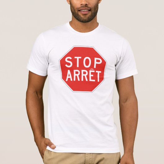 Stop/Arret, verkeersbord, Canada T-shirt (Voorkant)