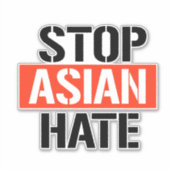 STOP ASIAN HATE STICKER (Voorkant)