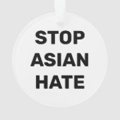 Stop Asian Hate, zwart wit Ornament (achterkant)