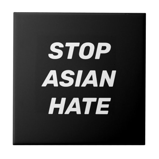 Stop Asian Hate, zwart wit teken Tegeltje (Voorkant)