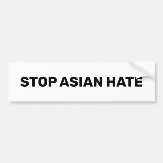 Stop Asian Hate, zwarte witte auto Bumpersticker (Voorkant)