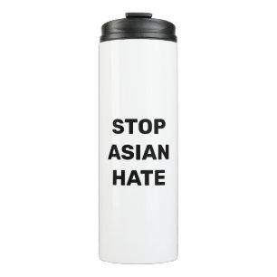 Stop Asian Hate, zwarte witte thermische trommel Thermosbeker