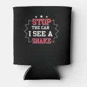 Stop auto Ik zie een slang reptielenliefhebber Blikjeskoeler (Voorkant)