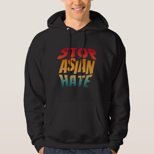 stop Aziatische haat Hoodie (Voorkant)