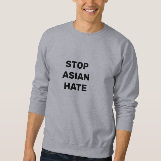 Stop Aziatische haat, mannen sweatshirt (Voorkant)