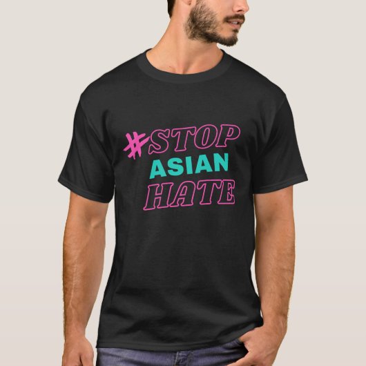Stop Aziatische haat T-shirt (Voorkant)