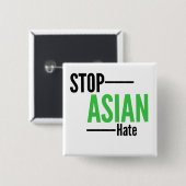 Stop Aziatische haat Vierkante Button 5,1 Cm (Voorkant /achterkant)