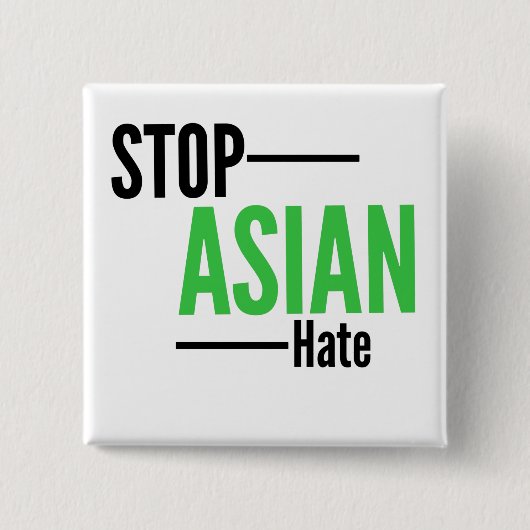 Stop Aziatische haat Vierkante Button 5,1 Cm (Voorkant)