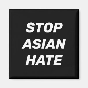 Stop Aziatische Hate, zwart wit Magneet