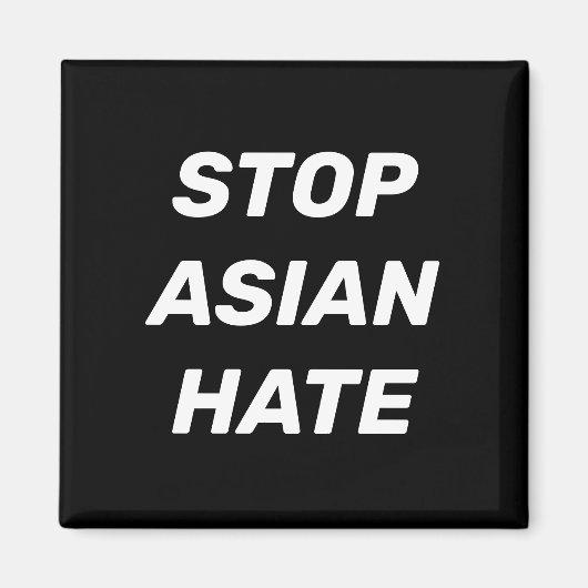 Stop Aziatische Hate, zwart wit Magneet (Voorkant)