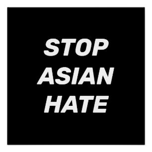Stop Aziatische Hate, zwart wit Poster