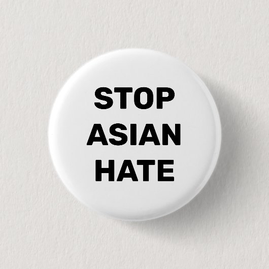 Stop Aziatische Hate, zwarte witte Button (Voorkant)