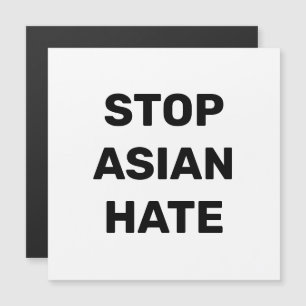 Stop Aziatische Hate, zwarte witte Magnet