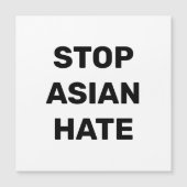 Stop Aziatische Hate, zwarte witte Magnet (Voorkant)