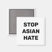 Stop Aziatische Hate, zwarte witte Magnet (Voorkant / Achterkant)