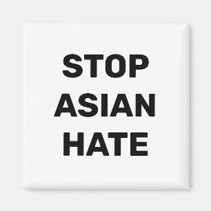 Stop Aziatische Hate, zwarte witte Magnet