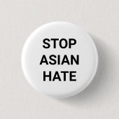 Stop Aziatische Hate, zwarte witte Pin Button (Voorkant)