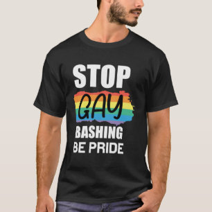 Stop Bashing Be Pride Lesbisch Biseksueel Trans Ga T-shirt