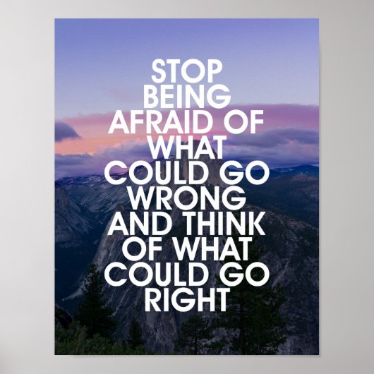 Stop Being Afraid Motivational Quote Poster (Voorkant)