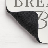 Stop Breathe Begin – Mindful Bureaubladherinnering Muismat (Hoek)
