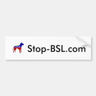 Stop-BSL.com Bumpersticker! Bumpersticker