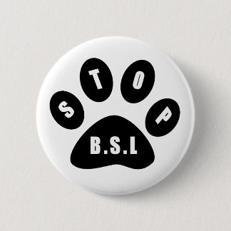 Stop BSL-pop Ronde Button 5,7 Cm