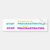 STOP Bumpersticker BST2 VOOR PROCRASTINATIE (Voorkant)