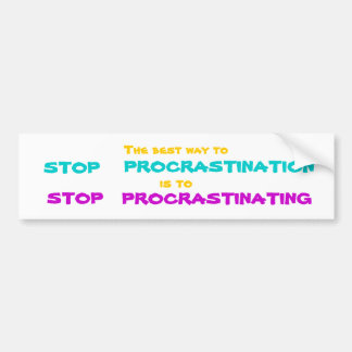 STOP Bumpersticker BST2 VOOR PROCRASTINATIE