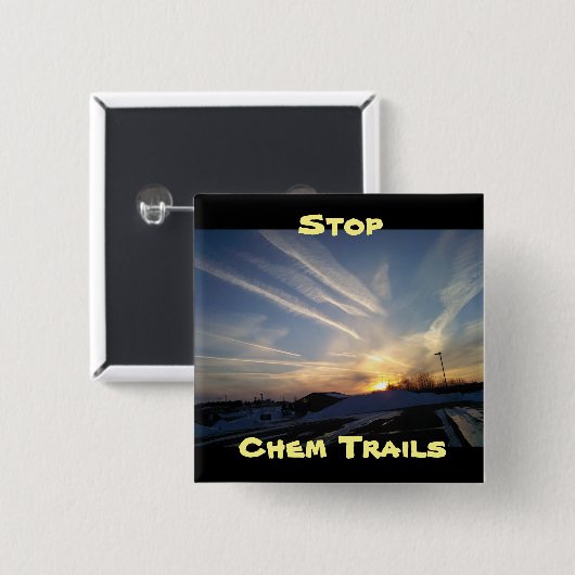 Stop Chem Trails, Button tegen Chem Trail (Voorkant /achterkant)
