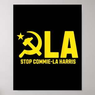 Stop Commie-la-Harris Kamala Communisme Trump Supo Poster
