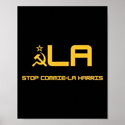 Stop Commie-la Harris Stop Commie-la Harris Kamala Poster (Voorkant)