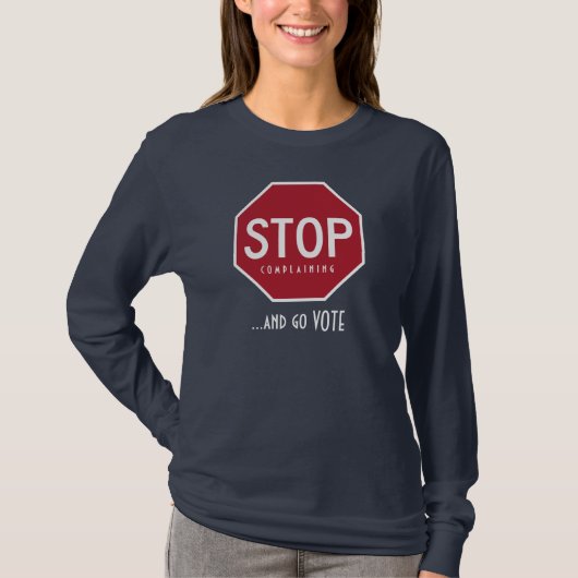 STOP Complaining and Go STETE T-Shirt (Red) (Voorkant)