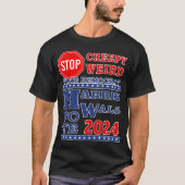Stop Creepy Weird Vote Harris Walz 2024 DK Unisex T-shirt (Voorkant)