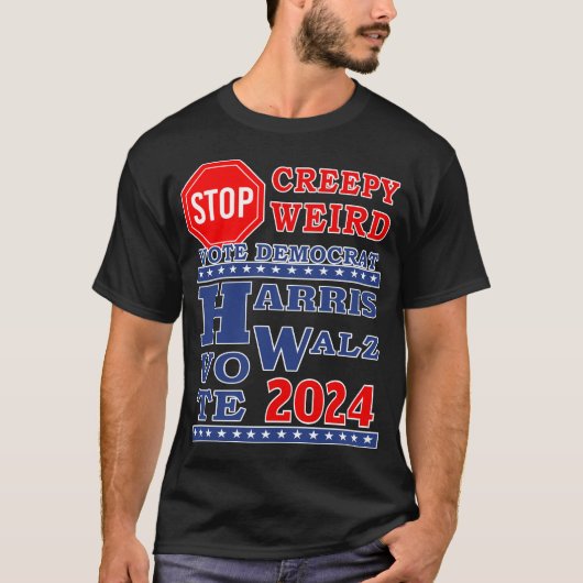 Stop Creepy Weird Vote Harris Walz 2024 DK Unisex T-shirt (Voorkant)