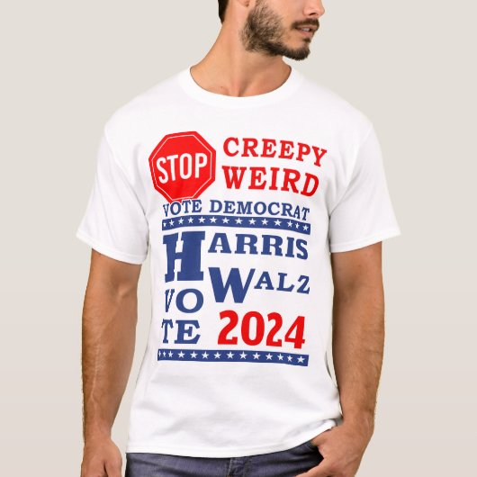 Stop Creepy Weird Vote Harris Walz 2024 LT Unisex T-shirt (Voorkant)