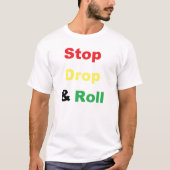Stop Daling en Roll T-shirt (Voorkant)