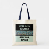 Stop Datacenters Meer Fotografie Red Onze Water Tote Bag (Achterkant)