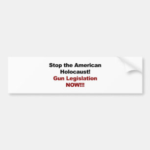 Stop de Amerikaanse holocaust! Pistool nu! Bumpersticker