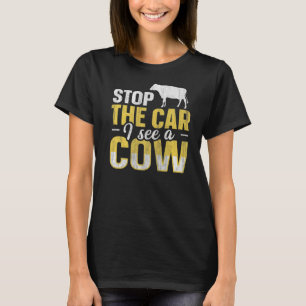 Stop de auto die ik zie een koe voor een Koe fokke T-shirt