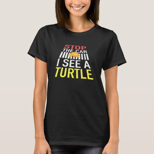 Stop de Auto Ik zie een Schildpad grappig T-shirt (Voorkant)