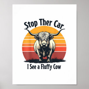 Stop de auto Ik zie Fluffy Koe Retro Highland Koe Poster