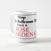 Stop de balzaal koffiemok (Voorkant links)