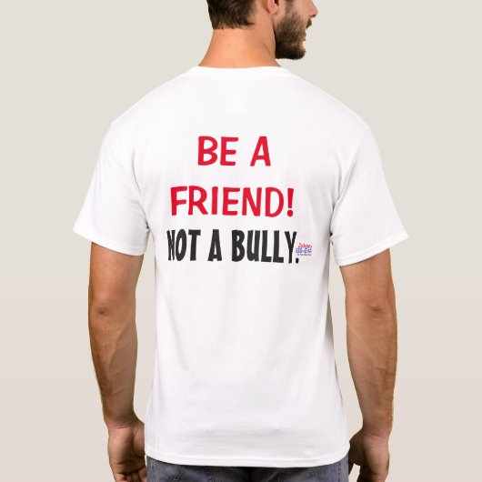 STOP DE BULLYING! T-SHIRT (Achterkant)