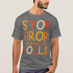 Stop de druppel en geef de broodjes grappig eten o t-shirt