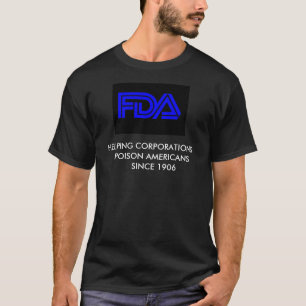 STOP DE FDA T-SHIRT