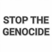 STOP DE GENOCIDE Hankamer Artjunkhaus Sticker (Voorkant)