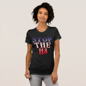 STOP DE H8-producten T-shirt (Voorkant volledig)