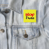 Stop de Haat Vierkante Button 5,1 Cm (In situ)