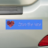 Stop de Hate Bumpersticker (Op auto)